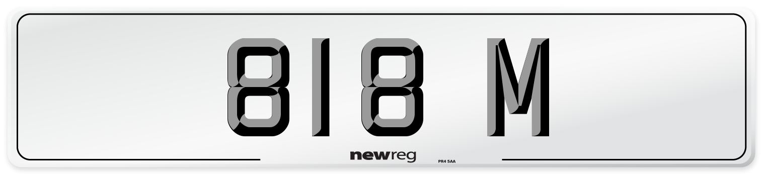 818 M Number Plate from New Reg